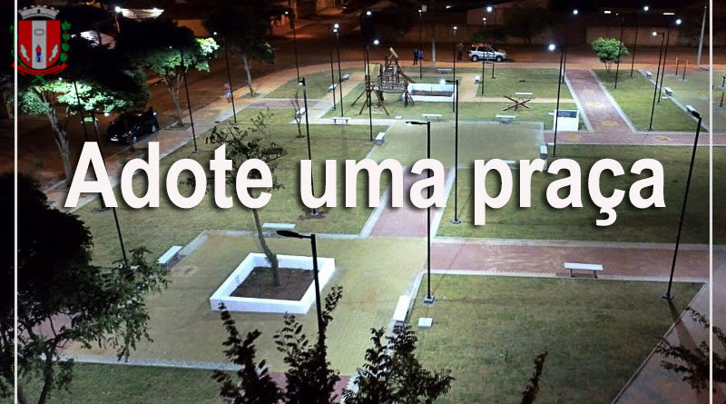 Retomada do projeto “Adote uma praça”